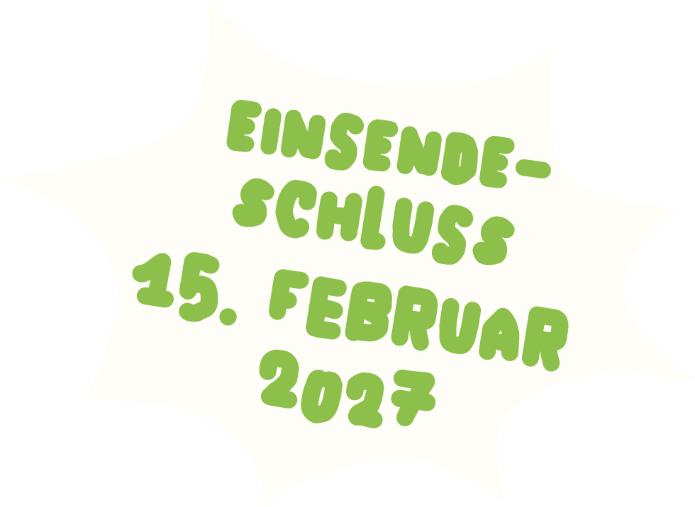 Einsendeschluss: 14. Februar 2027